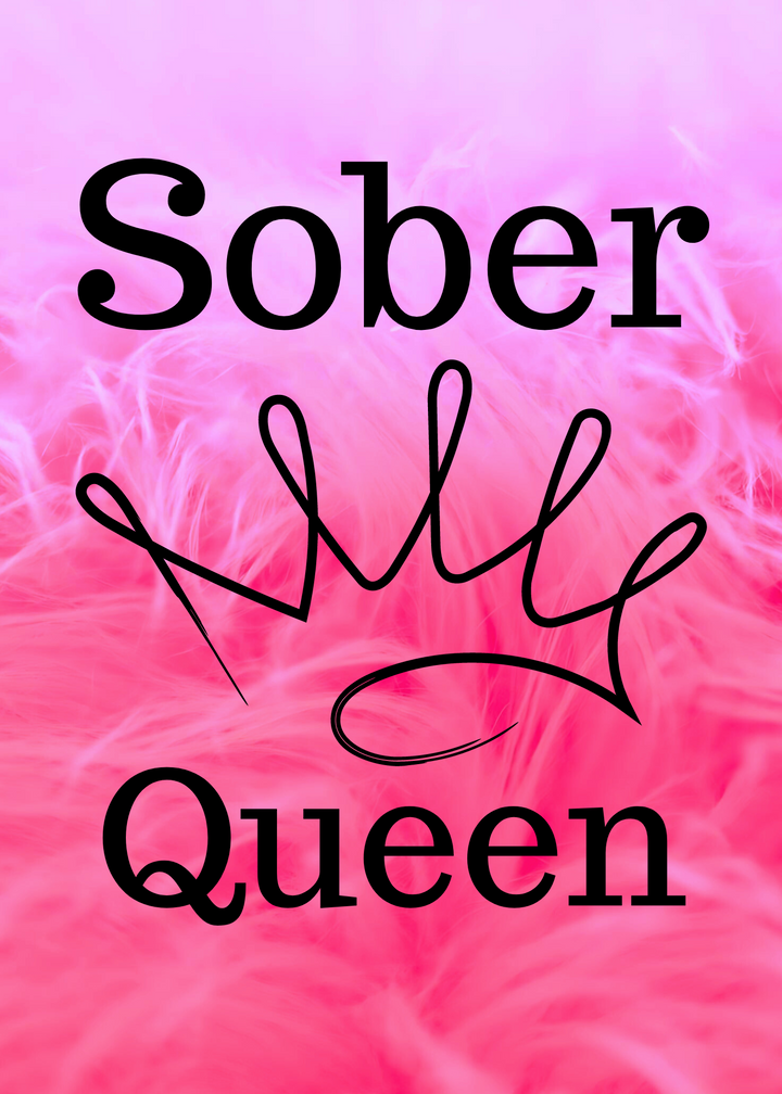 51. Sober Queen Card, Pink. B32