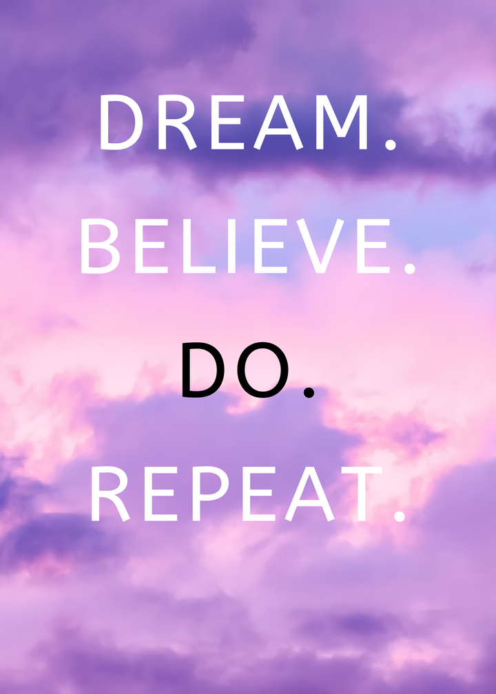 89. Dream Believe Do Repeat Card. B46